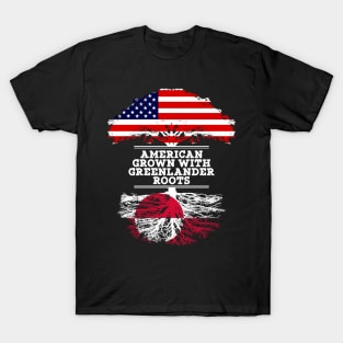 American Grown With Greenlander Roots - Gift for Greenlander From Greenland T-Shirt